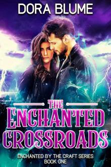 The Enchanted Crossroads