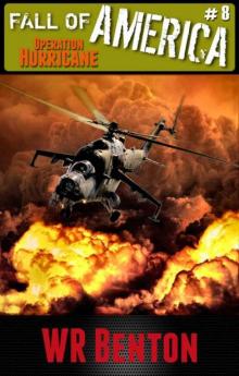 The Fall of America | Book 8 | Operation Hurricane