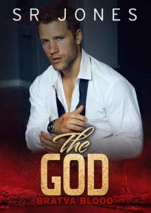 The God: (A Dark Mafia Romance) (Bratva Blood Book 3)