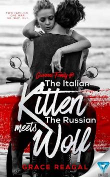 The Italian Kitten Meets The Russian Wolf (Giovanni Family Book 1)