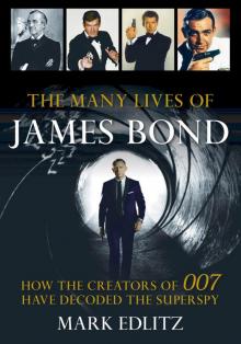 The Many Lives of James Bond