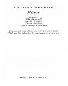 The Plays of Anton Chekhov