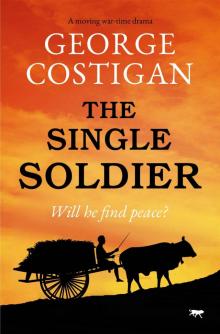 The Single Solider: a moving war-time drama