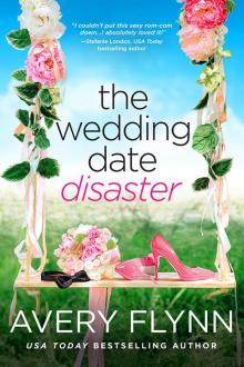 The Wedding Date Disaster