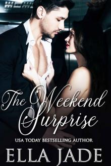 The Weekend Surprise (The Cannon Brothers, #2)