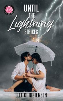 Until the Lightning Strikes: Happily Ever Alpha World