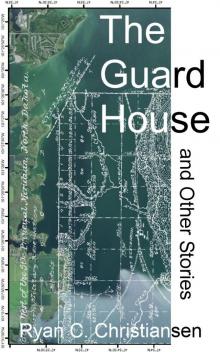 The Guard House and Other Stories