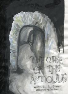 The Curse of the Antiquus