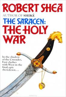 The Saracen: The Holy War