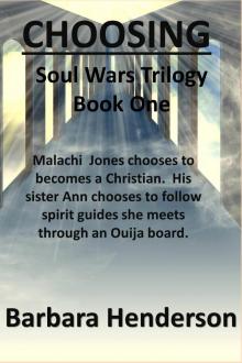 Choosing Soul Wars Trilogy Book One