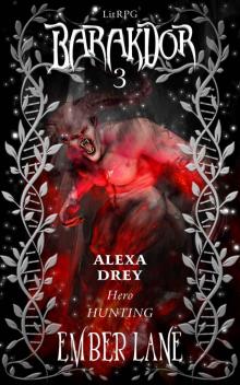 Alexa Drey- Hero Hunting