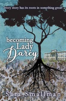 Becoming Lady Darcy