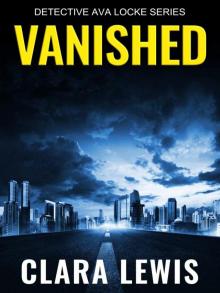 Detective Ava Locke 0.5-Vanished