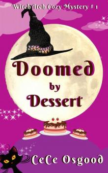 Doomed by Dessert