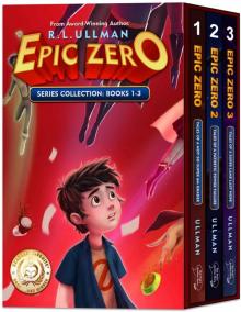 Epic Zero: Tales of a Not-So-Super 6th Grader Books 1-3 (Epic Zero Box Set)