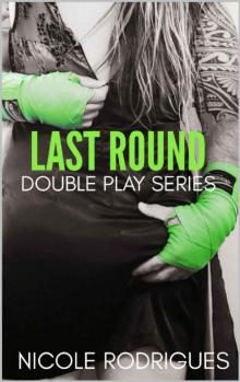 Last Round (Double Play Series Book 6)