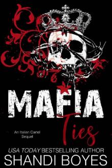 Mafia Ties: An Italian Cartel Sequel