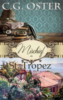 Mischief in St. Tropez