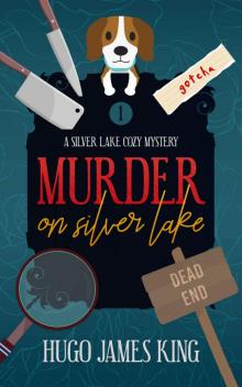 Murder on Silver Lake