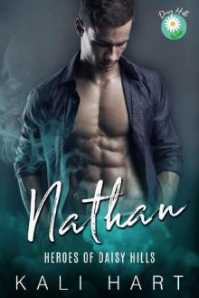 Nathan: Small Town Romance (Heroes of Daisy Hills Book 1)