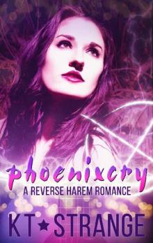 Phoenixcry: A Reverse Harem Romance (The Rogue Witch Book 1)