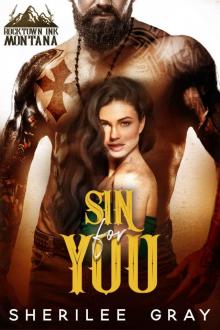 SIN FOR YOU: ROCKTOWN INK, BOOK TWO