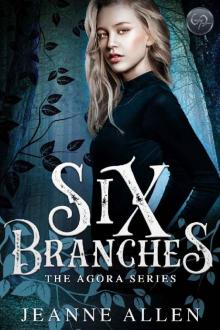 Six Branches