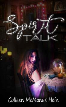 Spirit Talk: (Book One of The Fiona Series)