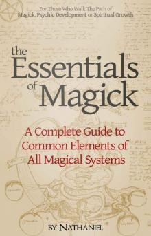 The Essentials of Magick