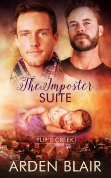 The Imposter Suite: Mpreg Omegaverse Romance (Pup's Creek Book 3)