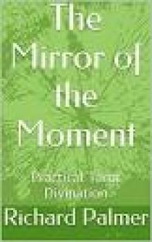 The Mirror of the Moment