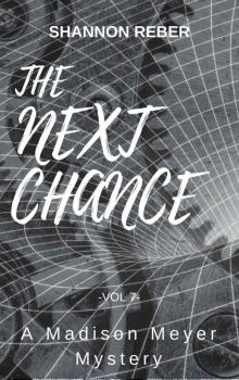 The Next Chance