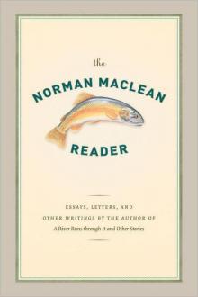 The Norman Maclean Reader