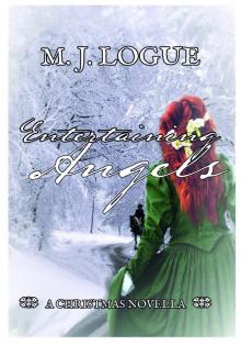 Entertaining Angels: A Christmas Novella