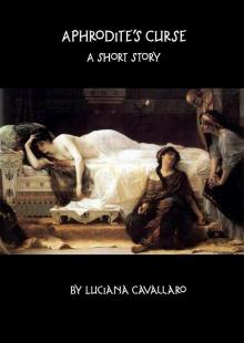 Aphrodite's Curse: A Short Story