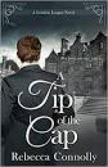 A Tip of the Cap (London League, Book 3)