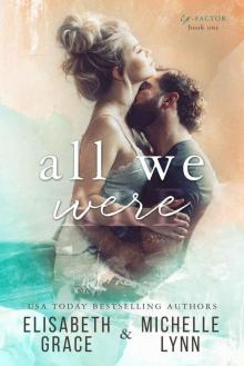 All We Were