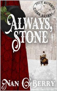 Always, Stone