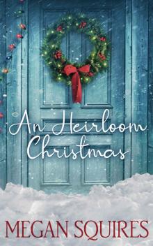 An Heirloom Christmas