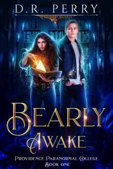 Bearly Awake (Providence Paranormal College Book 1)