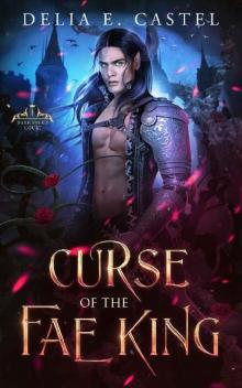 Curse of the Fae King (Dark Faerie Court Book 1)