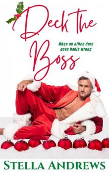 Deck the Boss: A holiday office romance