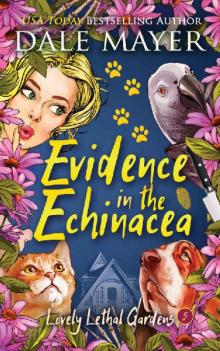 Evidence in the Echinacea (Lovely Lethal Gardens Book 5)