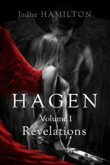 HAGEN: 1. Revelations