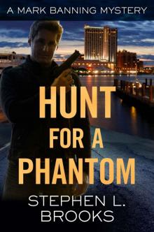 Hunt for a Phantom