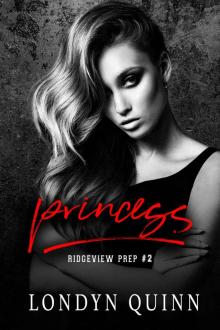 Princess: Ridgeview Prep Book 2