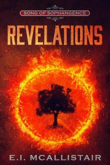 Revelations (Song of Sophangence Book 4)