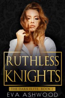 Ruthless Knights