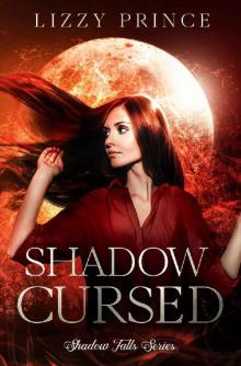 Shadow Cursed (Shadow Falls Series Book 2)