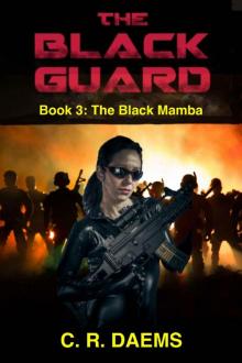 The Black Guard: Book III: The Black Mamba (Black Guard series 3)